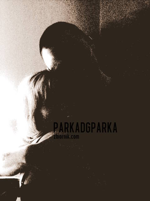 oto my ;) - ParkaDGparka