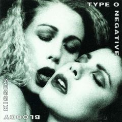 TypeONegative-BloodyKisses-Front.jpg