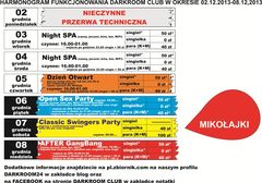 HARMONOGRAM FUNKCJONOWANIA DARKROOM CLUB W OKRESIE 02.12.2013-08