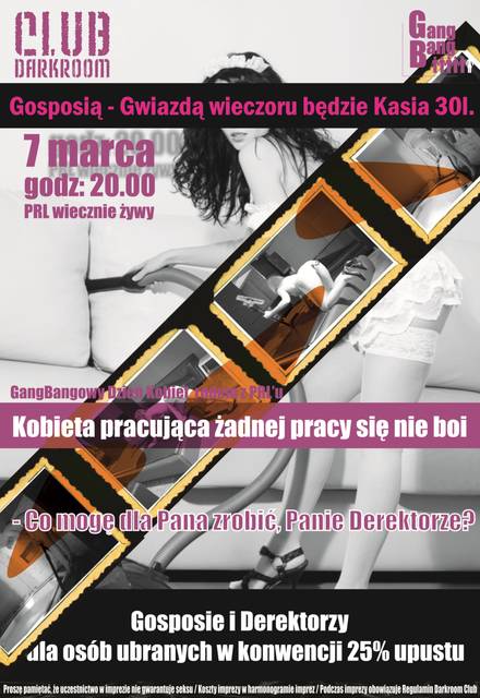 7 marca 2014 r. piątek - Gang Bang: Dzień kobiet w DR - DARKROOM24