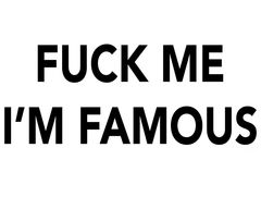 FuckMeImFamous_768.jpg