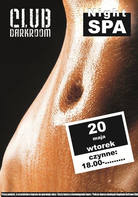 Wtorek, 20 maja 2014 r. - Night SPA - DARKROOM24