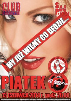 Piątek, 13 czerwca 2014 r. - Sex Party