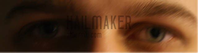 Hailmaker