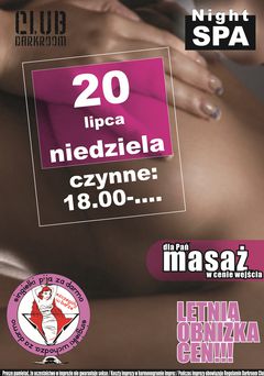 Niedziela, 20 lipca 2014 r. - Night SPA Opis: