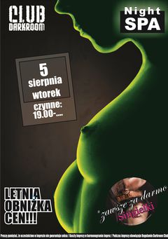 Wtorek, 5 sierpnia 2014 r., godz. 19:00 - Night SPA