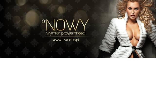 Nowy wymiar przyjemności!!!  - LavaClub