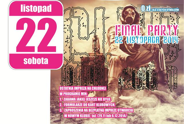  22 listopada 2014r.- FINAL PARTY - DARKROOM24
