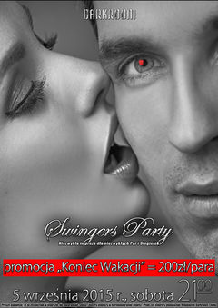 5 września 2015r. - Swingers Party "Koniec Wakacji"