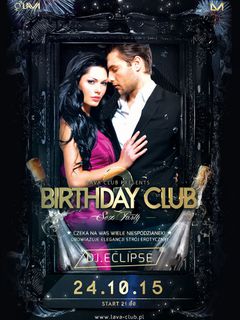 III BIRTHDAY CLUB - 24.10.2015 r. (sobota)