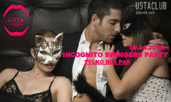 INCOGNITO SWINGERS PARTY - TYLKO DLA PAR - 09.04.2016r
