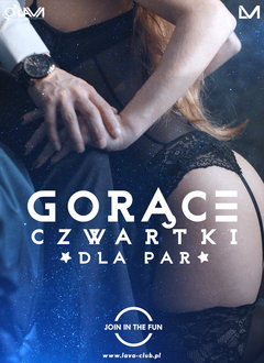 GORĄCY CZWARTEK TYLKO DLA PAR w Clubie LaVa