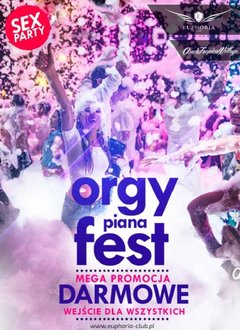 8.07 SOBOTA - ORGY PIANA FEST + OSADA+ DJ