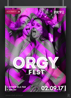 2.09.2017 SOBOTA - ORGY FEST - WIELKA KLUBOWA ORGIA