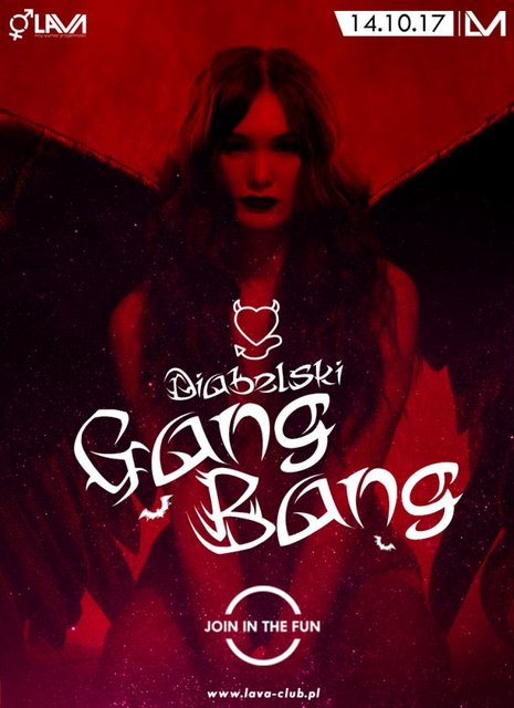 DIABELSKI GANG BANG 14.10.2017 t. (sobota) - LavaClub