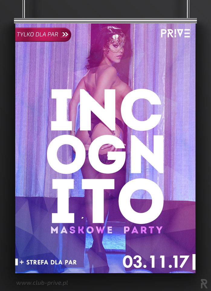 3.11.2017 INCOGNITO - MASKOWE SWINGERS PARTY - PriveClub