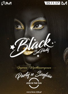 BLACK SEX PARTY impreza współtowarzysząca - PARTY u SZEFA!