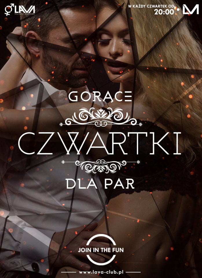 GORĄCY CZWARTEK TYLKO DLA PAR w Clubie LaVa! - LavaClub