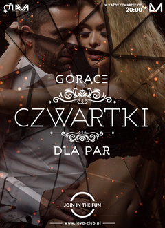 GORĄCY CZWARTEK TYLKO DLA PAR w Clubie LaVa!