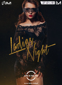 LADIES NIGHT - OPASKI - 27.01.2018 r. (sobota)