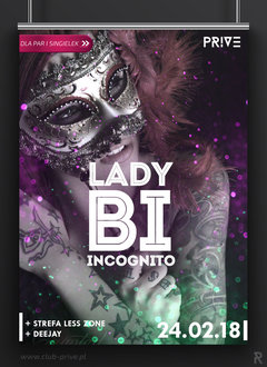 24.02.2018 SOBOTA - LADY BI "INCOGNITO"