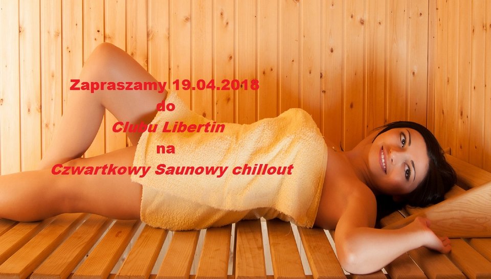 Czwartek 19.04 chillout.jpg - CLUBLIBERTIN