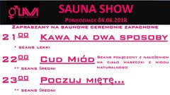 SAUNA SHOW  - ceremonie zapachowe 04.06.2018 r.