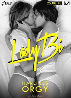 LADY BI - "HARD LES ORGY" - tylko dla PAR I SINGIELEK