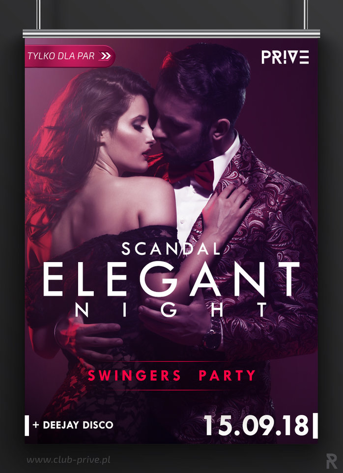 15.09 SOBOTA - SCANDAL ELEGANT NIGHT - SWINGERS PARTY - PriveClub