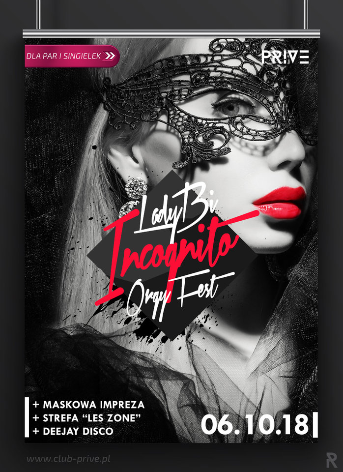 6.10 SOBOTA - LADY BI INCOGNITO ORGY FEST - MASKOWA IMPREZA DLA - PriveClub