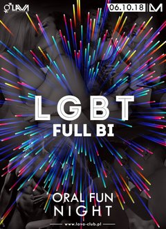LGBT FULL BI – ORAL FUN NIGHT - 06.10.2018 r. (sobota)