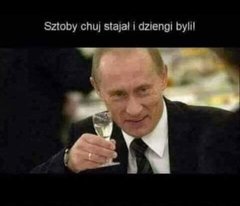 Dołączam się do życzeń Władimira Władimirowicza