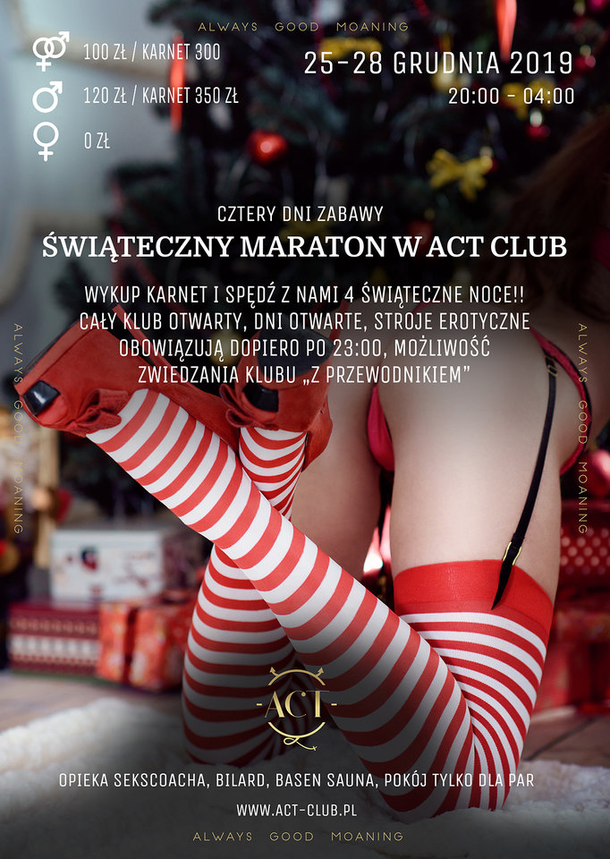 25-28 GRUDNIA - DRZWI OTWARTE - ŚWIĄTECZNY MARATON W ACT - ACTSwingersClubWarszawa