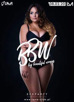BIG BEAUTIFUL WOMEN - BBW - SEX PARTY - 08.02.2020 r. (sobota)