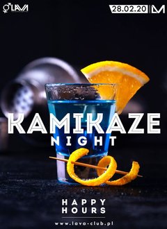 KAMIKAZE NIGHT - HAPPY HOURS - SEX PARTY - 28.02.2020 r.