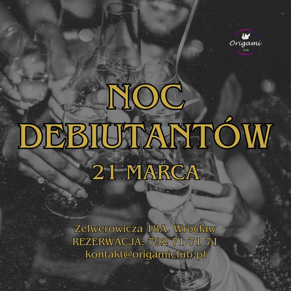 21 MARCA NOC DEBIUTANTÓW.jpg - Origamiclub