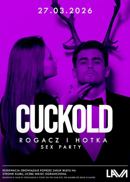 27.03.2026 r. - CUCKOLD ROGACZ I HOTKA - SEX PARTY - LavaClub