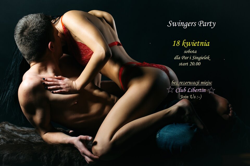 18 kwietnia Swingers Party.jpg - CLUBLIBERTIN