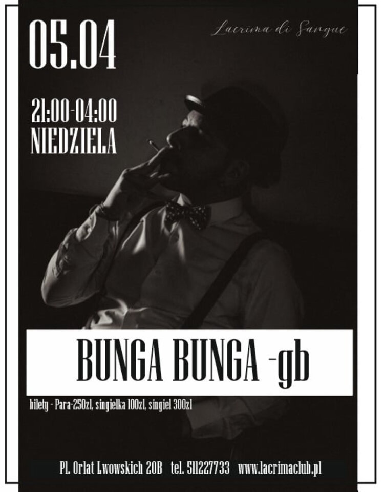 BUNGA BUNGA - LaCrimadiSangue