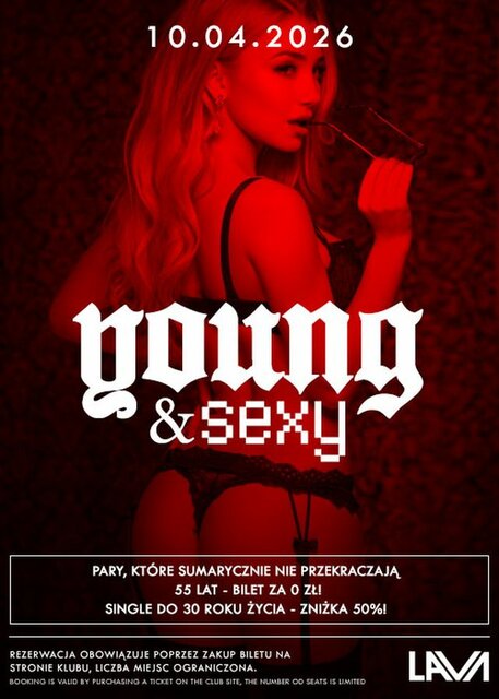 10.04.2026 r. - YOUNG & SEXY - SEX PARTY - LavaClub