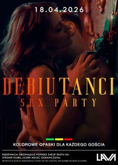 17.04.2026 r. - PIATEK - DEBIUTANCI - SEX PARTY
