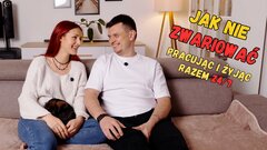 Jak się nie pozabijać będąc razem 24h/7