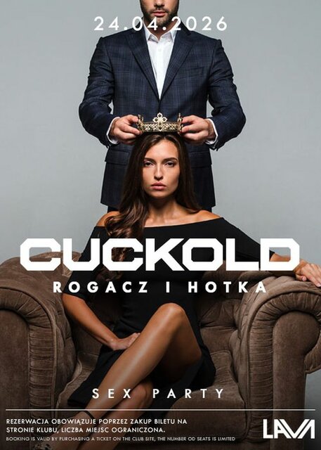 24.04.2026 r. - PIĄTEK - CUCKOLD ROGACZ I HOTKA - SEX PARTY - LavaClub